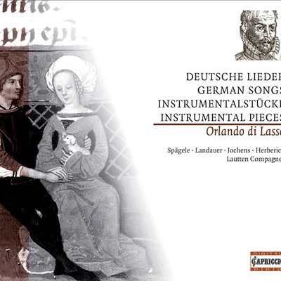 LASSO, O. di: German Songs and Instrumental Music (Lautten Compagney) 专辑 Lautten Compagney