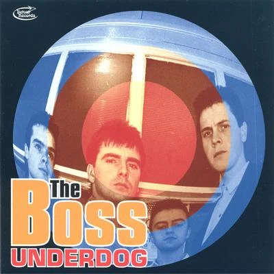 Underdog 專輯 The Boss