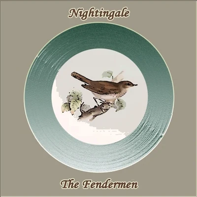 The Fendermen Nightingale