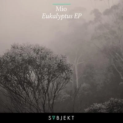 Eukalyptus EP 專輯 MIO