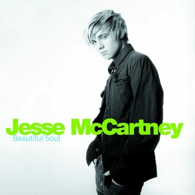 Beautiful Soul 专辑 Jesse McCartney