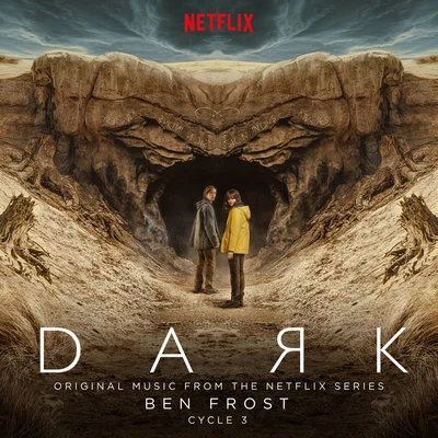 Dark: Cycle 3 (Original Music From The Netflix Series) 專輯 Ben Frost/Lyra Pramuk