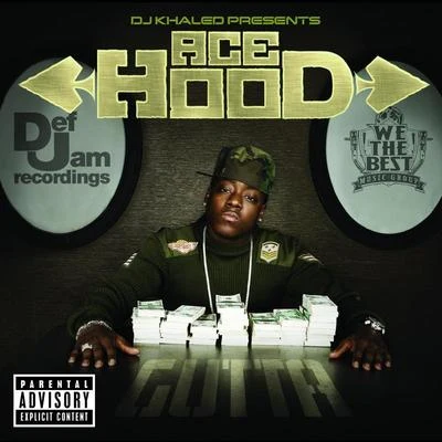 DJ Khaled Presents Ace Hood Gutta 专辑 Ace Hood