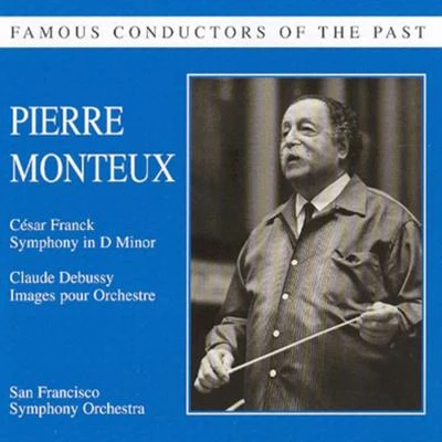 Pierre Monteux Famous conductors of the past - Pierre Monteux