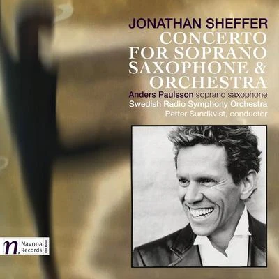 Concerto for Soprano Saxophone & Orchestra 專輯 Swedish Radio Symphony Orchestra/Manfred Honeck/Gunter Missenhardt/Juliane Banse/Walter Braunfels