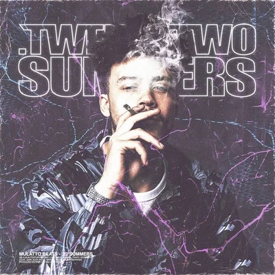 22 Summers 專輯 Mulatto Beats/Alex Wiley