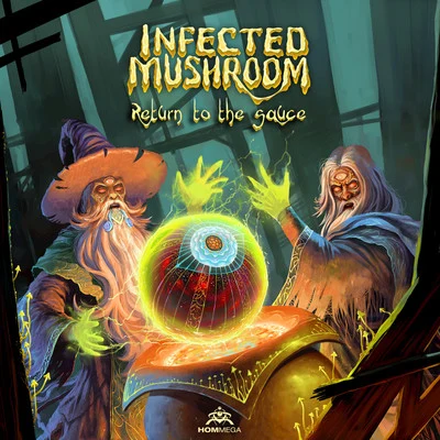 Return to the Sauce 專輯 Infected Mushroom