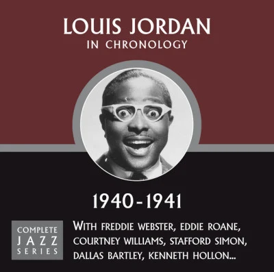 Complete Jazz Series 1940 - 1941 專輯 Louis Jordan