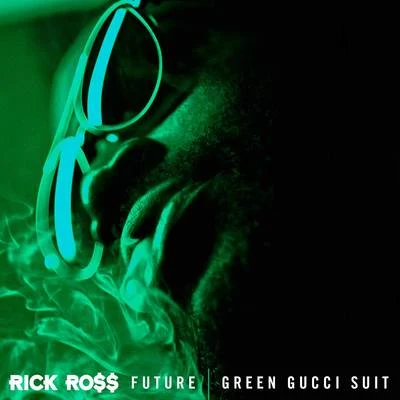 Green Gucci Suit 專輯 Rick Ross/Nicole Bus/Ghostface Killah