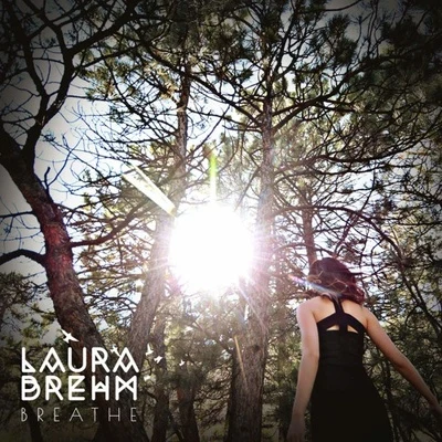 Breathe 專輯 Laura Brehm/Feint