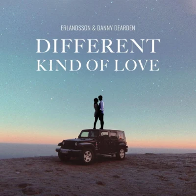 Different Kind Of Love 专辑 Erlandsson