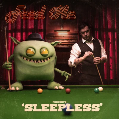 Sleepless 專輯 Feed Me/Yosie