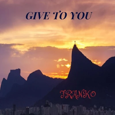 Give to You 專輯 Tno/Franko