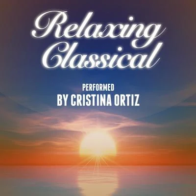 Cristina OrtizArtur PizarroDmitri Kabalevsky Relaxing Classical Performed by Cristina Ortiz