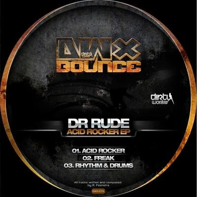 Dr Rude Remix EP