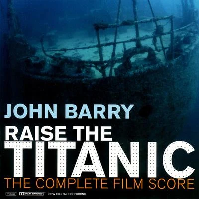 Raise the Titanic 專輯 John Barry/Royal Scottish National Orchestra/John Debney