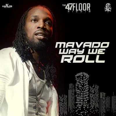 Way We Roll 专辑 Anju Blaxx/Mavado