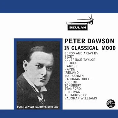 Peter Dawson In Classical Mood 專輯 Peter Dawson