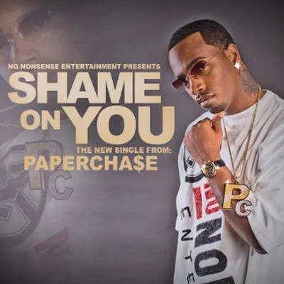 Shame On You 專輯 Paper Chase/V12/Flyer Gang/AYE HIT