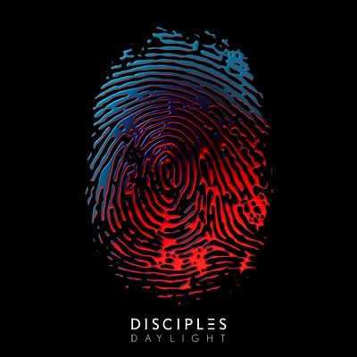 Daylight 專輯 Disciples