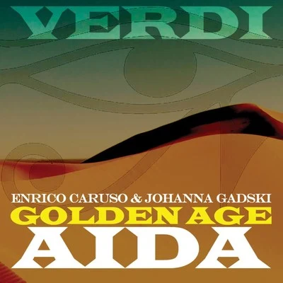 Verdi: Golden Age Aida 专辑 Johanna Gadski