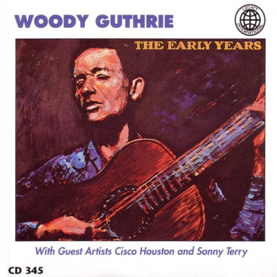 Early Years 專輯 Woody Guthrie