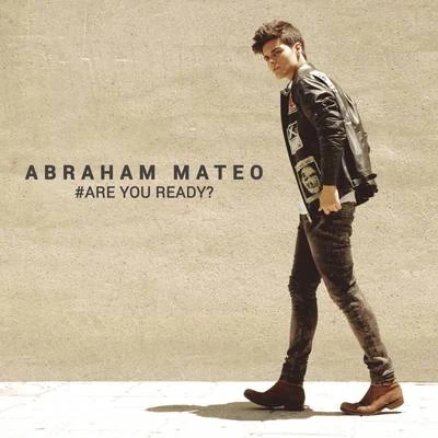 Are You Ready? 专辑 Abraham Mateo/Sofia Reyes