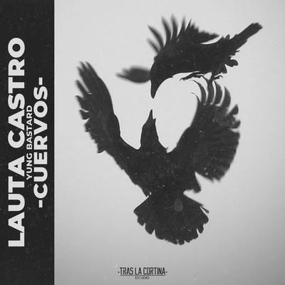 Cuervos 專輯 Lauta Castro/Santoz