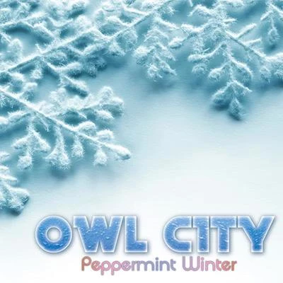 Peppermint Winter 专辑 Owl City