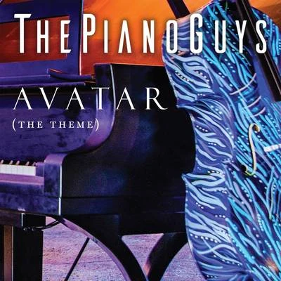 Avatar (The Theme) 專輯 The Piano Guys/Kayson Brown/Lyceum Philharmonic at American Heritage School/Matthew John Nelson/Robert Ziegler