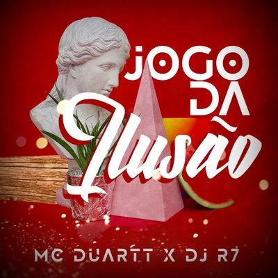 Jogo da Ilusão 專輯 Mc Duartt