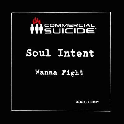 Wanna Fight 專輯 Jem-One/Tactical Aspect/Vince Rollin/Soul Intent/Gremlinz