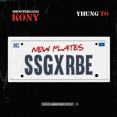 ShooterGang KonyDerek King New Plates