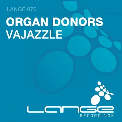 Vajazzle 專輯 Organ Donors/Steve Hill