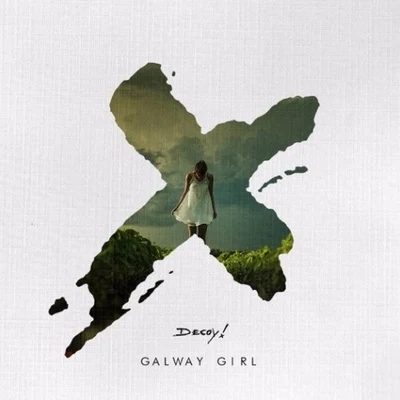 Galway Girl (Decoy! Remix) 專輯 Decoy!/Uplink