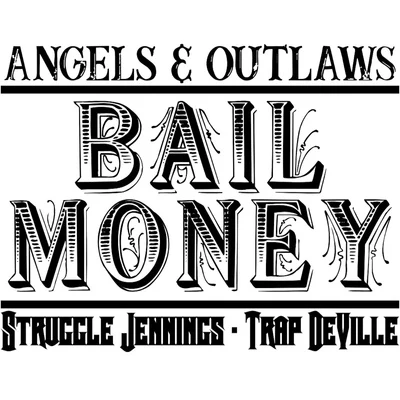 Bail Money 專輯 Struggle Jennings