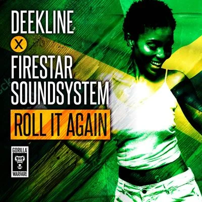 Deekline Roll It Again