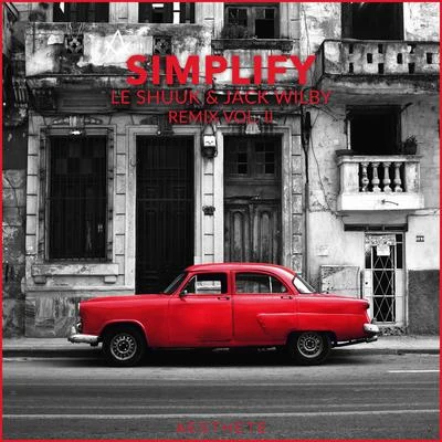 Simplify (The Remixes, Vol. 2) 專輯 le Shuuk