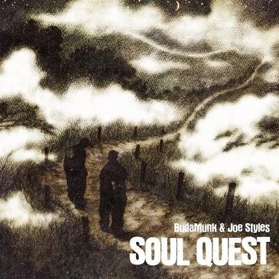 Soul Quest 专辑 Budamunk/Epic/ISSUGI/仙人掌