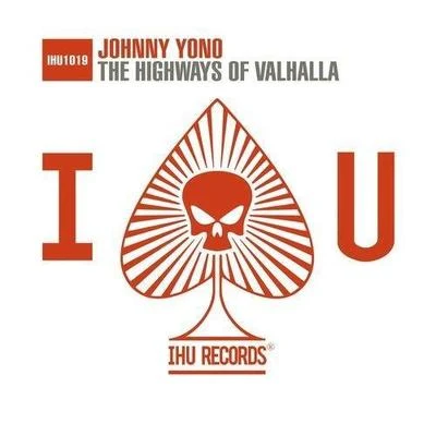 Johnny Yono The Highways Of Valhalla