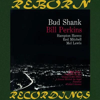 Bill Perkins Bud Shank and Bill Perkins (HD Remastered)