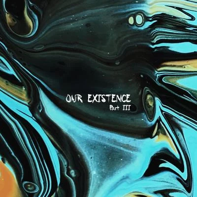 Our Existence Part III 专辑 Glenn Morrison