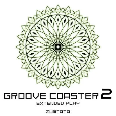 GROOVE COASTER 2 Extended Play 專輯 小塩広和/ZUNTATA