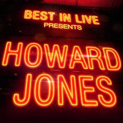 Best in Live: Howard Jones 专辑 Lzzy Hale/Howard Jones/Mark Morales/John Carbone/Mark Morton