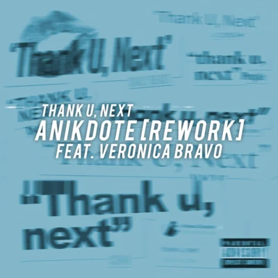 Thank u, Next (Anikdote Rework) 專輯 Anikdote/THATSIMO/The FifthGuys