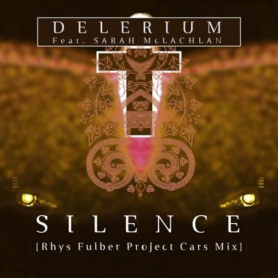 Silence [Rhys Fulber Project Cars Mix] 專輯 Delerium