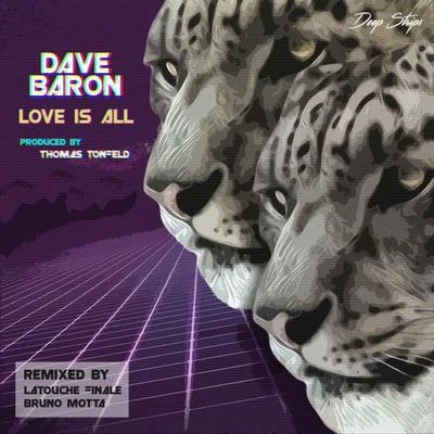 Love Is All 專輯 Dave Baron