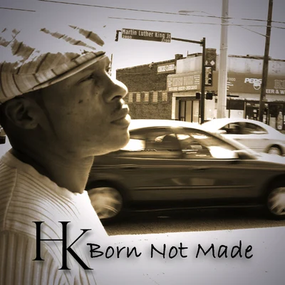 HK Born Not Made 专辑 HK/GRiNGO