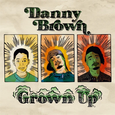 Grown Up 專輯 Heems/Danny Brown/Vampire Weekend/Despot