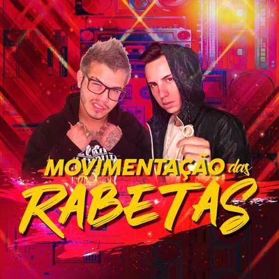 Movimentação das Rabetas 專輯 Mc Mzk/MC Fioti